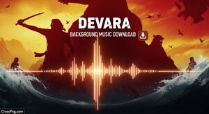 Devara background music download image