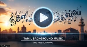 Tamil background music mp free download image 3
